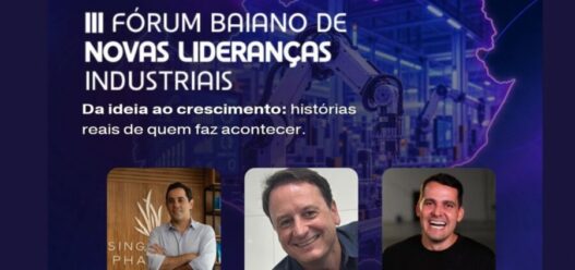 Fórum reúne líderes industriais para discutir inovação e crescimento na Bahia