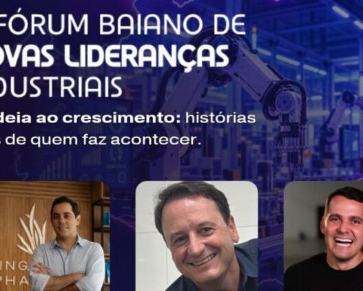 Fórum reúne líderes industriais para discutir inovação e crescimento na Bahia